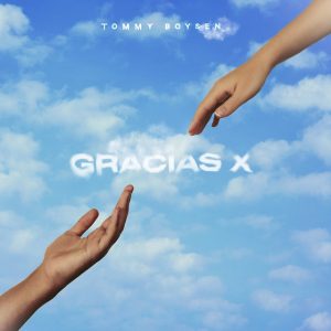 Tommy Boysen – Gracias X (EP) (2020)